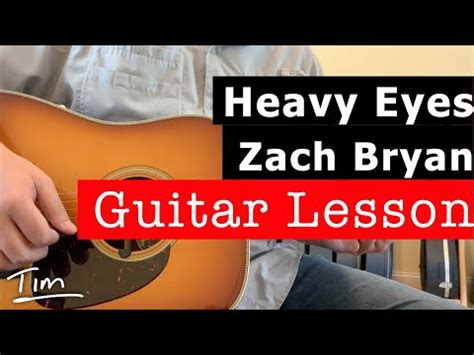 heavy eyes chords|heavy eyes zach bryan tab.